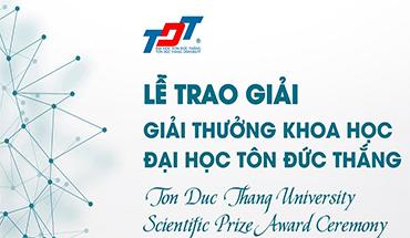 The Award Ceremony of Ton Duc Thang University Scientific Prize